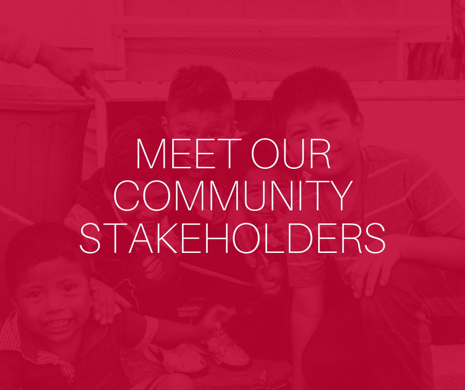 Meet our community stakeholders
