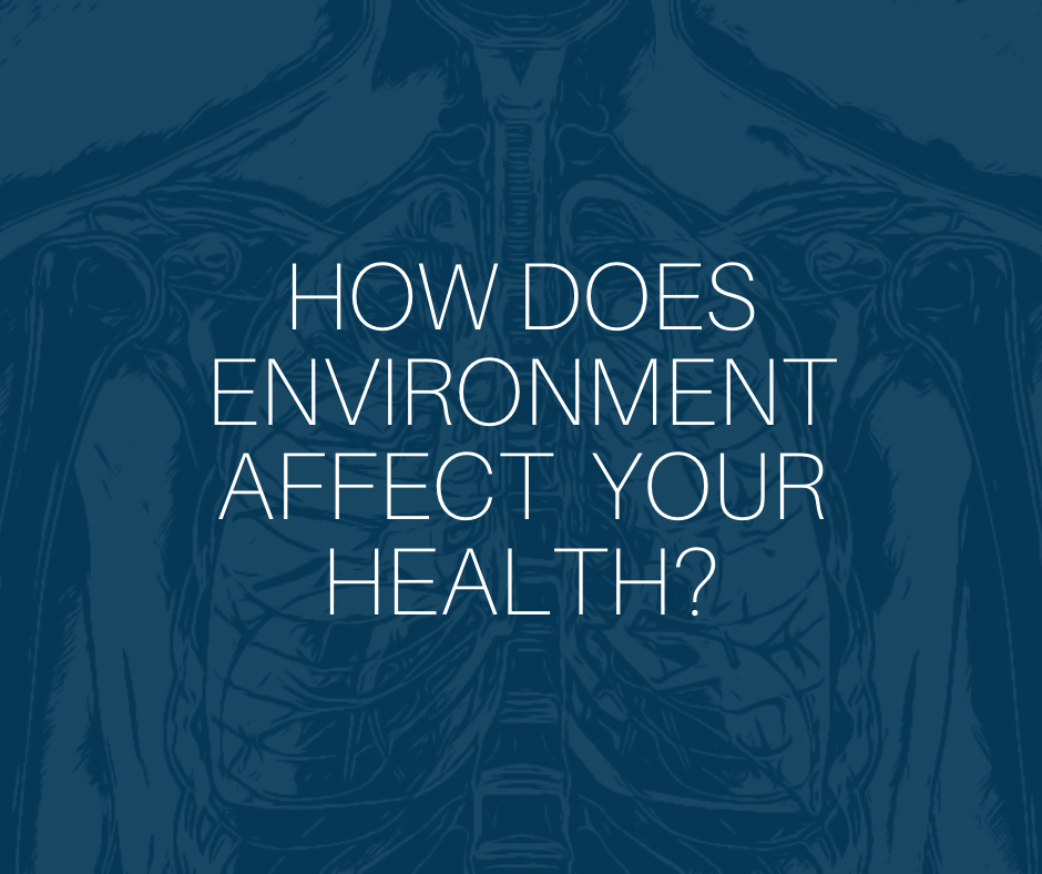 Environment and health