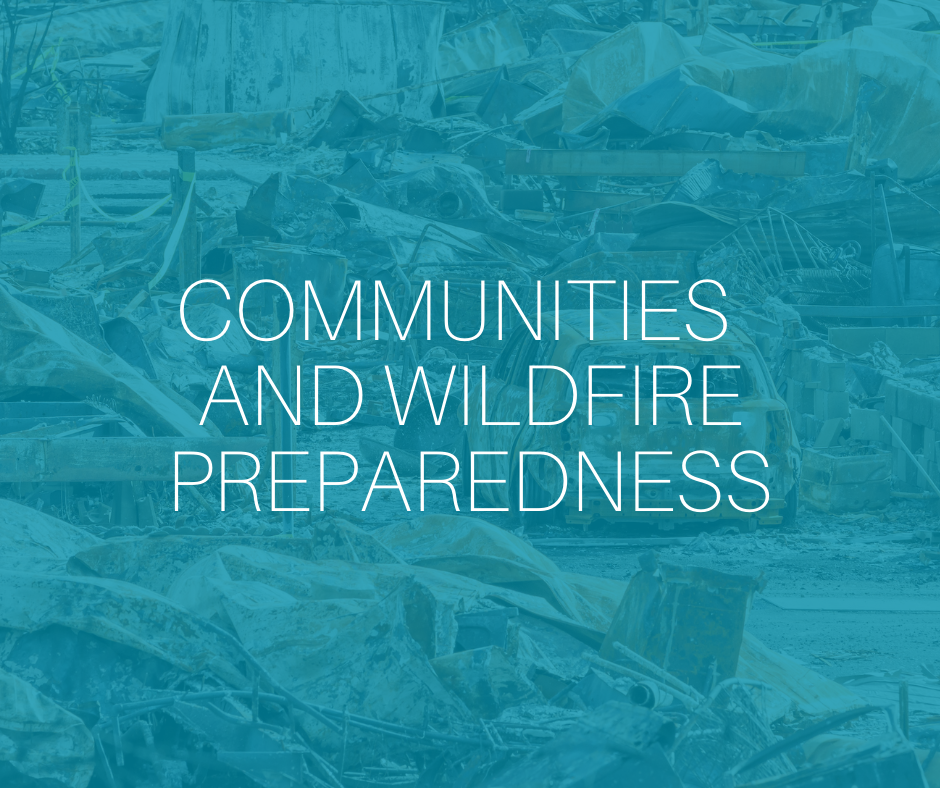 Communities and wildfire preparedness